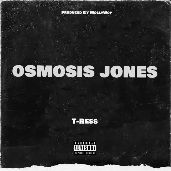 Osmosis Jones by 