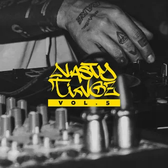 Nasty Tingz Vol. 5 by ФЛИККЕР