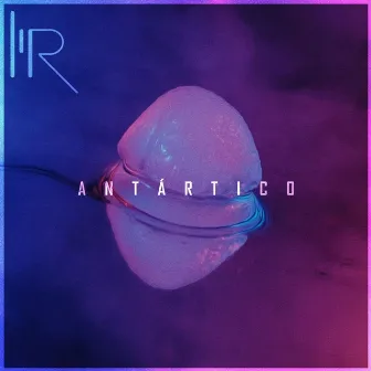 Antártico by Mar Rojo