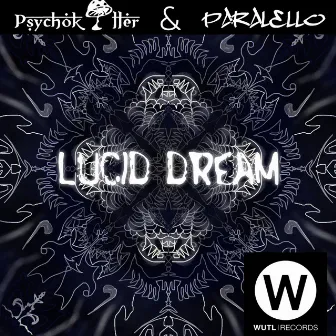 Lucid Dream by Psycokiller