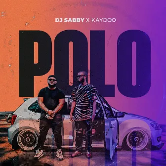 Polo (feat. Kaydoo) by DJ Sabby