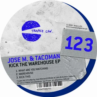 Kick the Warehouse - EP by Taco Man