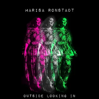 Outside Looking In by Marisa Ronstadt