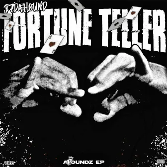 Fortune Teller by B7DaHound