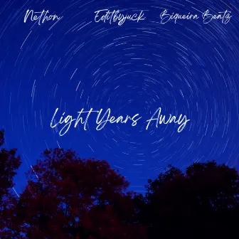 Light Years Away by Nethon