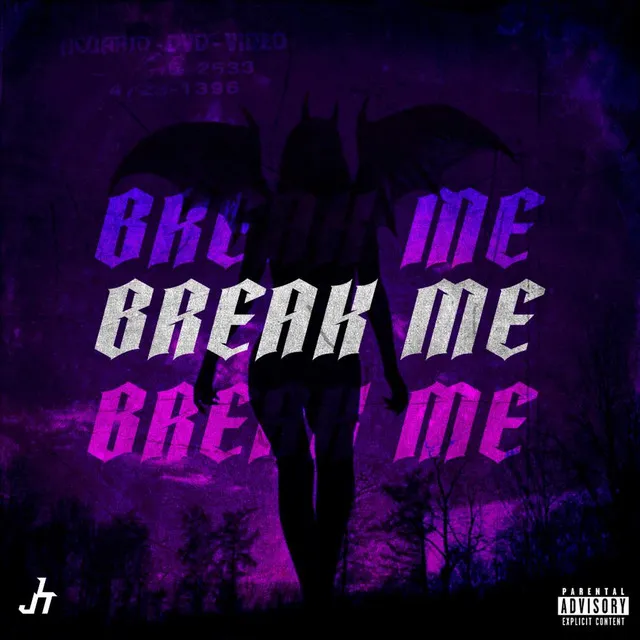 Break Me