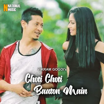 Choti Choti Baaton Main - Single by Vikram Gogoi