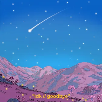 idk // goodbye by FIFexclamation