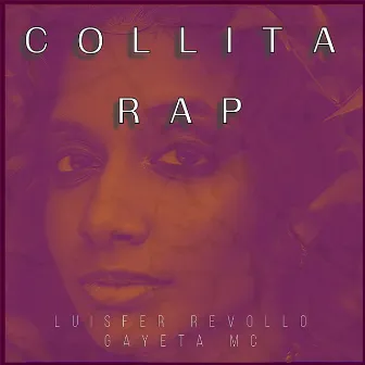 Collita Rap by LuisFer Revollo