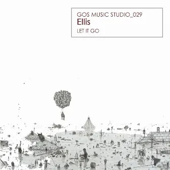 Let It Go by Ellis