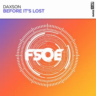 Before It's Lost by Daxson