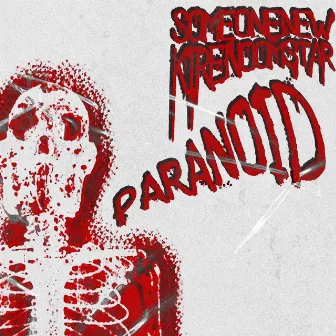 Paranoid by Someone New