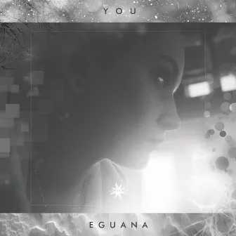 You by Eguana