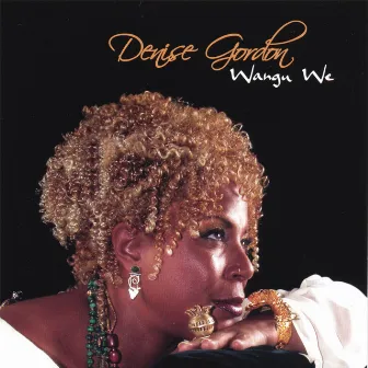 Wangu We by Denise Gordon