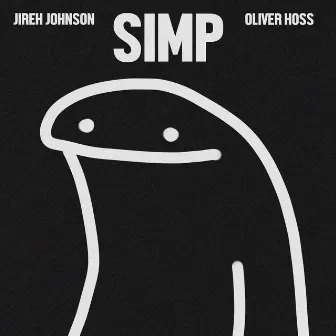 Simp by Jireh Johnson