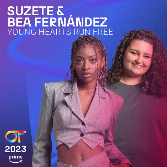 Young Hearts Run Free by Suzete