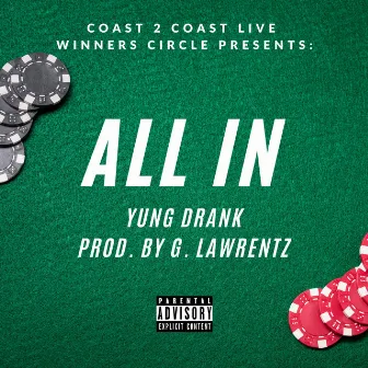 All In by Yung Drank