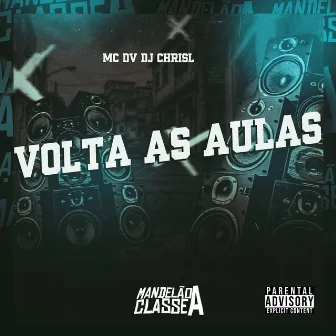 Volta as Aulas by 