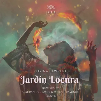 Jardín Locura (Remixes) by Corina Lawrence