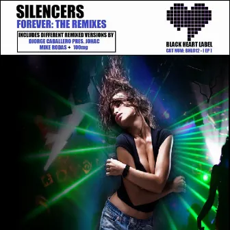 Forever: The Remixes by Silencers