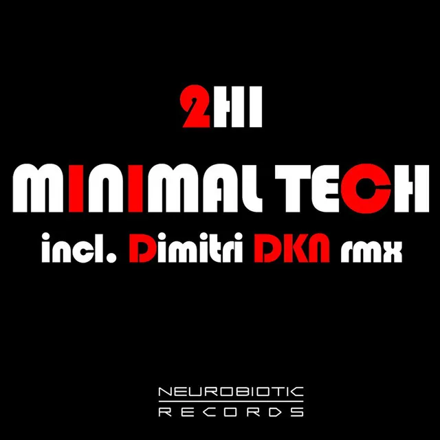 Minimal Tech - Dimitri DKN Remix