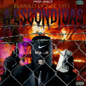 A Escondidas by Blanko lv