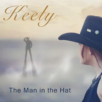 The Man in the Hat by Keely