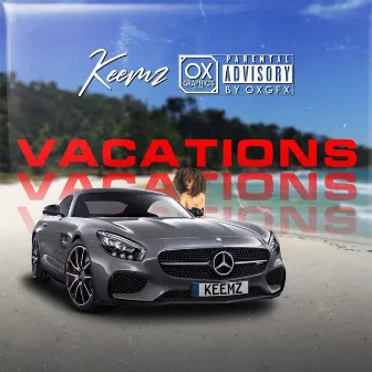 Vacations by Keemz