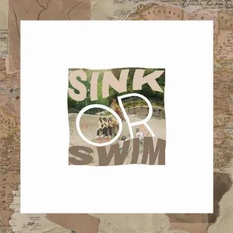 SINK OR SWIM by SOLU