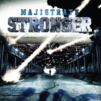 Stronger by Majistrate