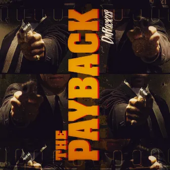 The Payback by Da Ruckus