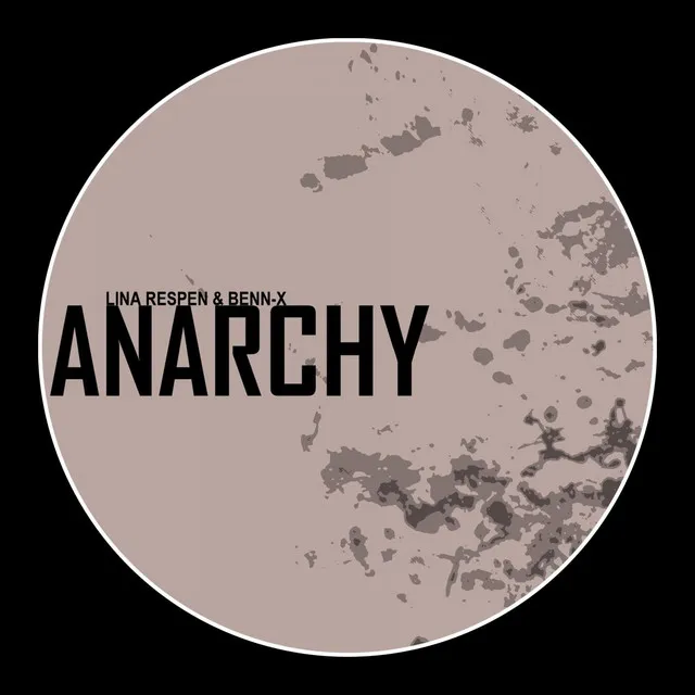 Anarchy - Original Mix