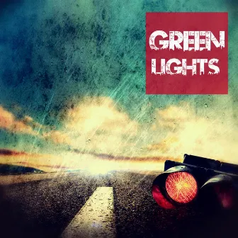 Green Lights by Eiqu