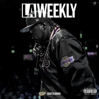 LA Weekly by The Real Yung La