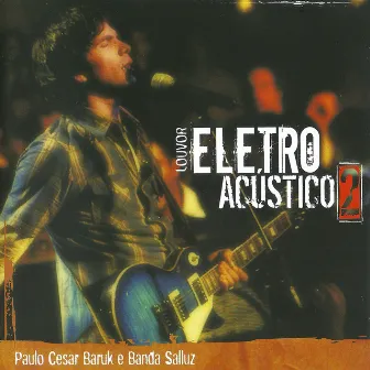 Louvor Eletro-Acústico 2 by Paulo Cesar Baruk