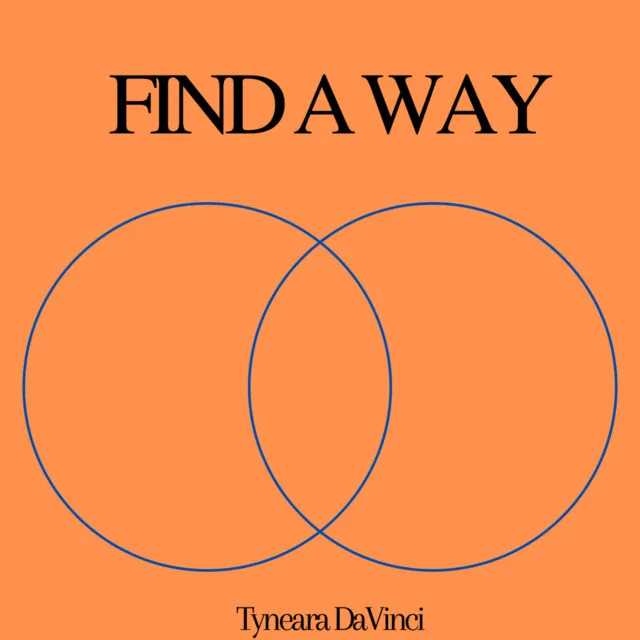 FIND A WAY