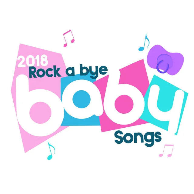 Rock a Bye Baby Songs