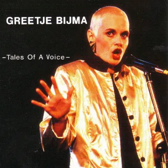 Tales of a Voice by Greetje Bijma