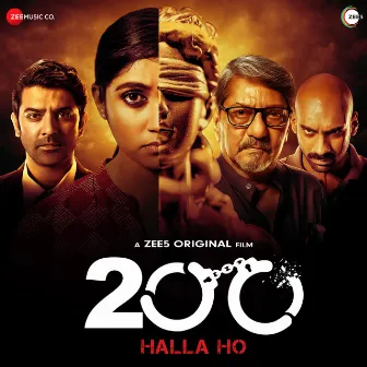 200 Halla Ho (Original Motion Picture Soundtrack) by Prateek Nandan