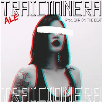 Traicionera by ALÉ