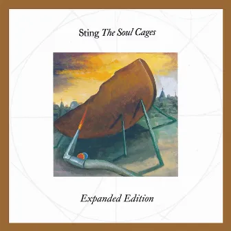 The Soul Cages (Expanded Edition) by Sting