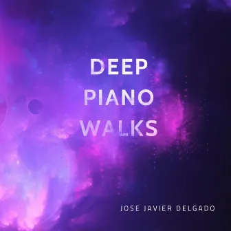 Deep Piano Walks by José Javier Delgado