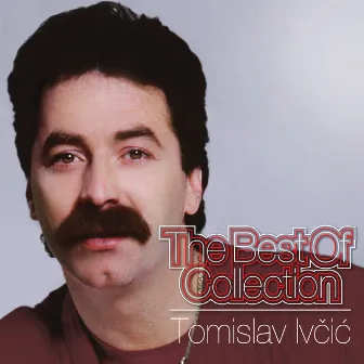 The Best Of Collection by Tomislav Ivčić