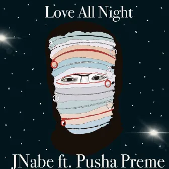 Love All Night by Jnabe