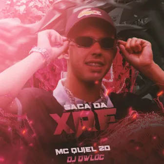 Saca da Xre by MC QUIEL ZO