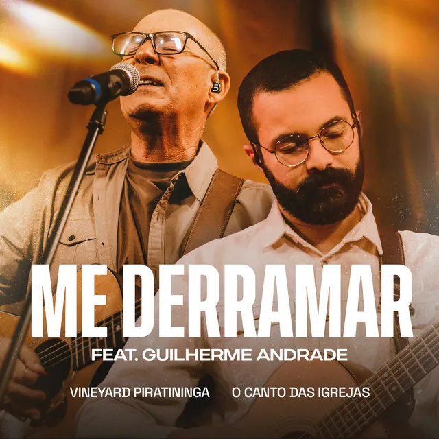 Me Derramar (feat. Guilherme Andrade)