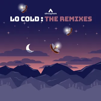 Lo Cold: The Remixes by Ben Cocks