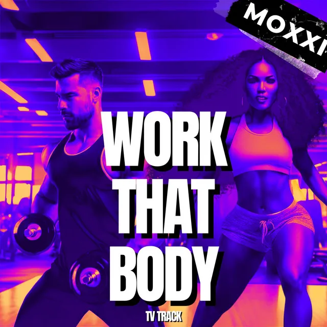 Work That Body (TV Track)