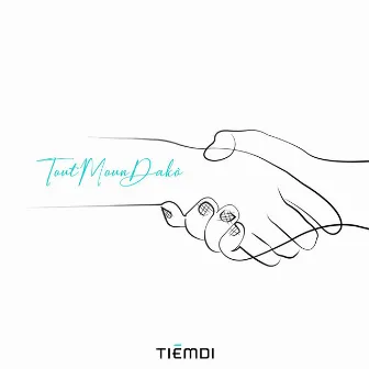 Tout Moun Dako by Tiemdi