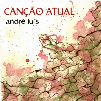 Canção Atual by André Luís